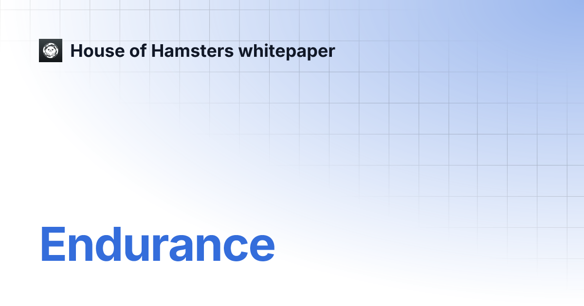 Endurance House of Hamsters whitepaper
